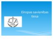 Prezentācija 'Eiropas Savienības Tiesa', 1.