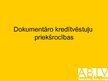 Prezentācija 'Aizkraukles bankas piedāvāto akreditīvu raksturojums', 12.