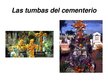 Prezentācija 'Día de los Muertos', 4.