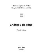 Referāts 'Rīgas pils/ Château de Riga ', 1.