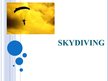 Prezentācija 'Skydiving', 1.