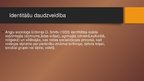 Prezentācija 'Identitāte un kultūra', 3.
