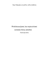 Referāts 'Priekšnosacījumi, kas nepieciešami normālai bērna attīstībai', 1.