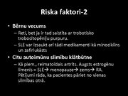 Prezentācija 'Lupus erythematosus', 4.