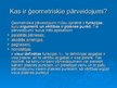 Prezentācija 'Ģeometriskie pārveidojumi dabā', 2.