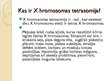 Prezentācija 'X hromosomas trisomija', 11.
