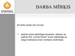 Prezentācija 'SIA "Latvija Statoil" noieta mārketinga analīze', 2.