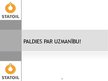 Prezentācija 'SIA "Latvija Statoil" noieta mārketinga analīze', 15.