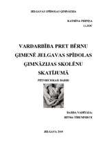 Referāts 'Vardarbība pret bērnu ģimenē Jelgavas Spīdolas ģimnāzijas skolēnu skatījumā', 1.