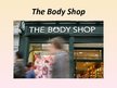 Prezentācija 'Reklāmas attīstības novērtējums. The Body Shop', 2.