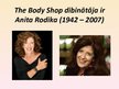 Prezentācija 'Reklāmas attīstības novērtējums. The Body Shop', 3.