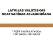 Prezentācija 'Latvijas valstiskās neatkarības atjaunošana', 2.
