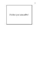 Prakses atskaite 'Organizācija, kultūra, projekta analīze', 47.