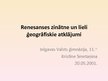 Prezentācija 'Renesanses zinātne un lielie ģeogrāfiskie atklājumi', 1.