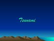 Prezentācija 'Tsunami', 1.