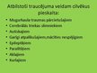 Prezentācija 'Saskarsme ar bērniem, kam ir garīga rakstura un citi funkciju traucējumi', 3.