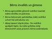Prezentācija 'Saskarsme ar bērniem, kam ir garīga rakstura un citi funkciju traucējumi', 16.