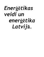 Referāts 'Enerģētikas veidi un enerģētika Latvijā', 1.