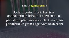 Prezentācija 'Pirmās un otrās paaudzes cefalosporīnu farmakokinētisko un farmakodinamisko īpaš', 2.