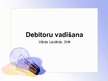 Prezentācija 'Debitoru vadīšana', 1.