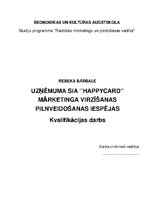 Diplomdarbs 'Uzņēmuma SIA ''Happycard'' mārketinga virzīšanas  pilnveidošanas iespējas', 1.