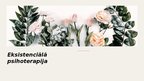 Prezentācija 'Eksistenciālā psihoterapija', 1.