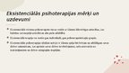 Prezentācija 'Eksistenciālā psihoterapija', 6.