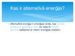 Prezentācija 'Alternatīvā enerģija', 2.