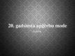 Prezentācija '20.gadsimta apģērbu mode', 1.