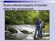 Prezentācija 'Positive and Negative Impacts of Tourism on the Environment', 12.