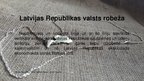 Prezentācija 'Valsts robežas tiesiskais regulējums', 4.