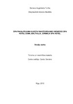 Referāts 'SPA pakalpojuma klāsta raksturojums viesnīcās "SPA Hotel Usma", "Baltvilla", "Jū', 1.