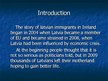 Prezentācija 'Latvian Immigrants in Ireland', 3.