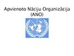 Prezentācija 'Apvienoto Nāciju organizācija', 1.