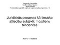 Prezentācija 'Juridiskās personas kā tiesisko attiecību subjekti: mūsdienu tendences', 1.