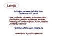 Prezentācija 'Juridiskās personas kā tiesisko attiecību subjekti: mūsdienu tendences', 6.