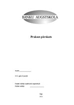 Prakses atskaite 'Prakses pārskats AS "Swedbank", tās kredītrisks un ietekmējošie faktori', 1.