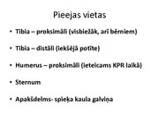 Prezentācija 'Intraosālā pieeja', 7.