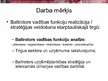 Prezentācija 'Vadības funkciju realizācija uzņēmumā SIA "Baltrotors"', 3.