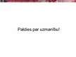 Prezentācija 'Vadības funkciju realizācija uzņēmumā SIA "Baltrotors"', 29.