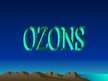 Prezentācija 'Ozons', 1.