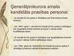 Prezentācija 'Ģenerālprokurors', 2.