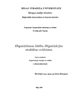 Konspekts 'Organizēšanas būtība. Organizācijas struktūras veidošana', 1.