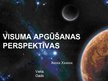 Prezentācija 'Visums un tā apgūšanas perspektīvas', 1.