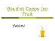 Prezentācija 'Cappy Ice Fruit piedāvātie produkti', 10.