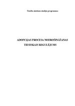 Diplomdarbs 'Adopcijas procesa nodrošināšanas tiesiskais regulējums', 1.
