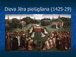 Prezentācija 'Renesanses laikmeta iezīmes brāļu van Eiku Gentes altārī', 15.