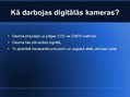 Prezentācija 'Digitālās kameras, to veidi un pielietojums', 4.