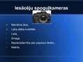 Prezentācija 'Digitālās kameras, to veidi un pielietojums', 10.