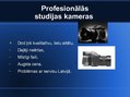 Prezentācija 'Digitālās kameras, to veidi un pielietojums', 13.